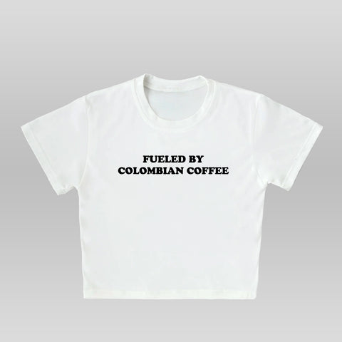 FUELED BY COLOMBIAN COFFEE - BABY TEE/CROP TOP - WHITE